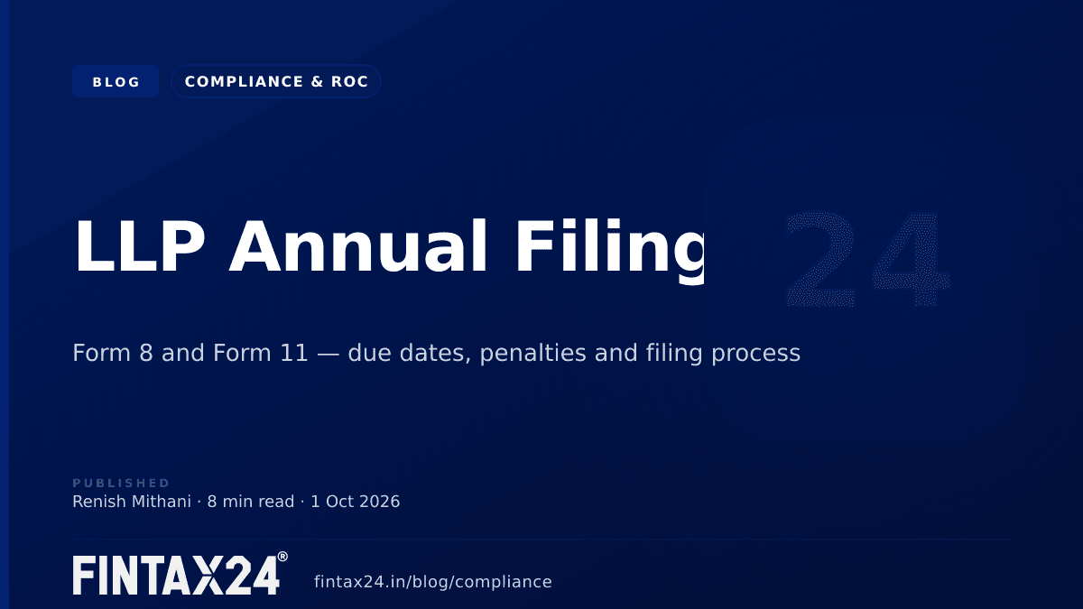 Cover image for LLP Form 8 and Form 11: Annual, Due Dates & Penalty