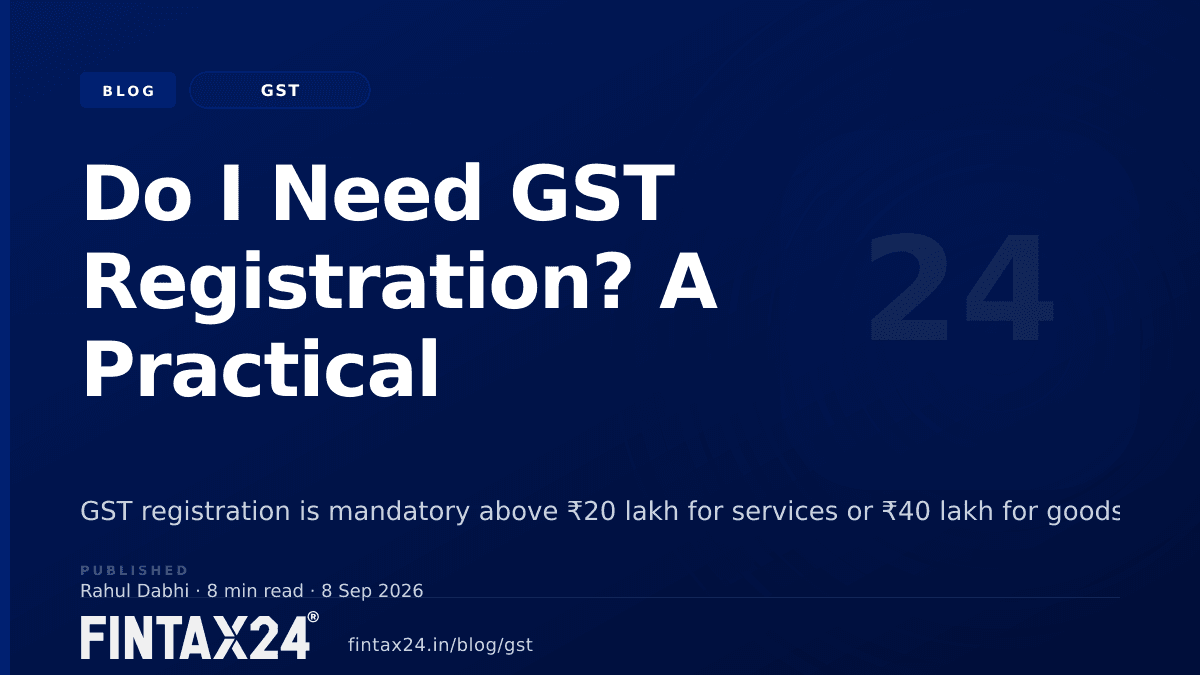 Cover image for Do I Need GST Registration? A Practical Checklist