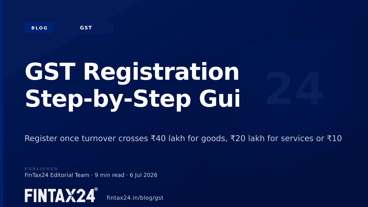 Cover image for GST Registration: Step-by-Step Guide