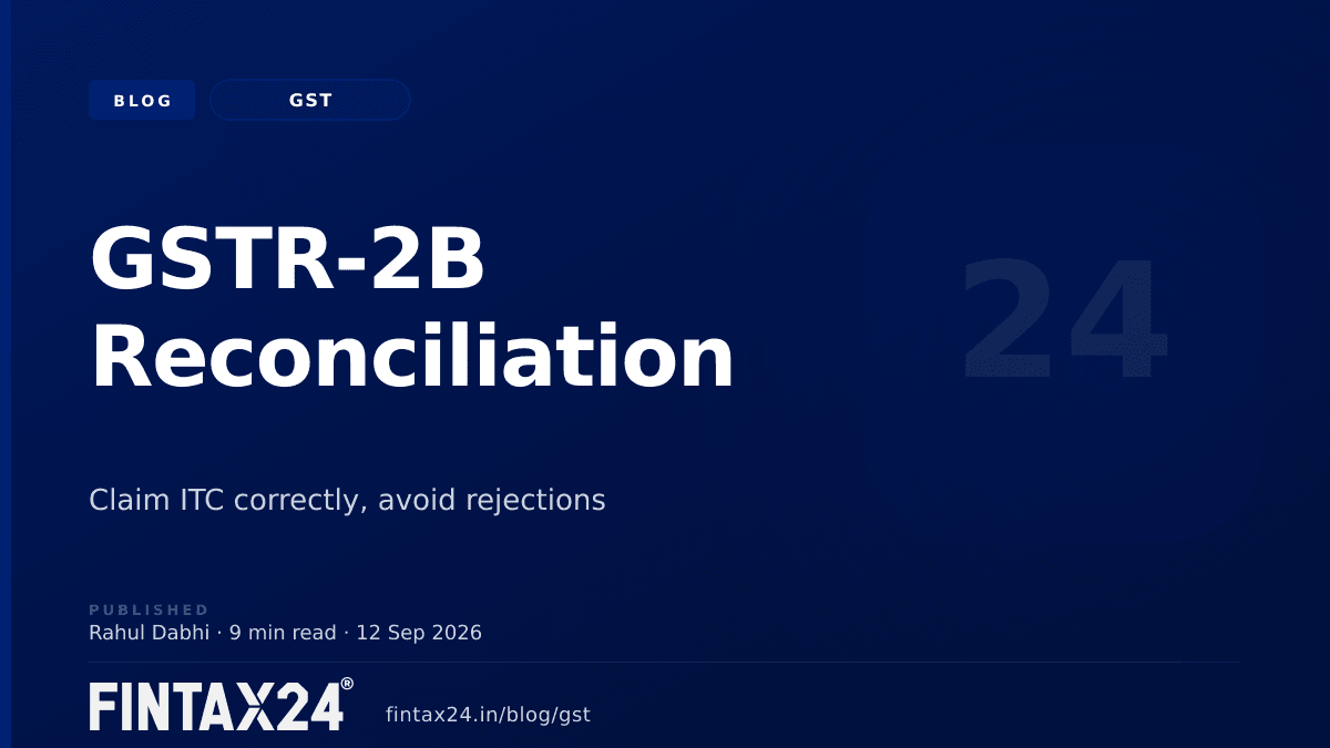 Cover image for GSTR-2B vs GSTR-3B: How to Claim ITC Correctly