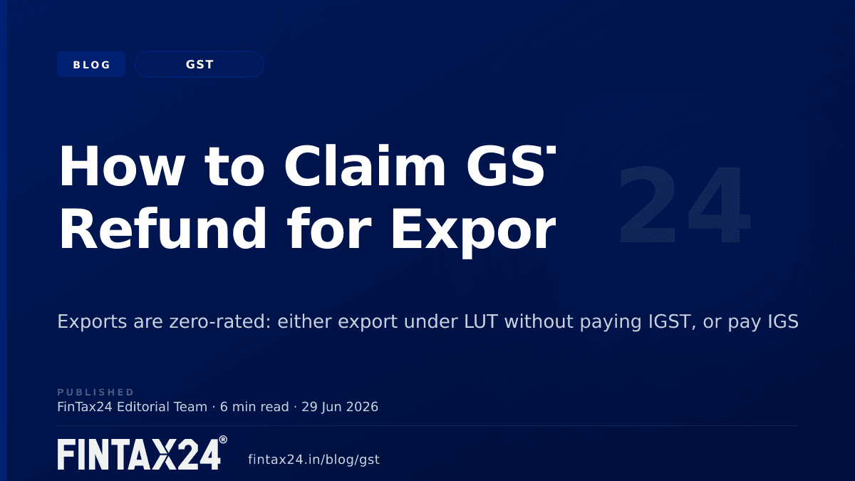 Cover image for How to Claim GST Refund for Exports