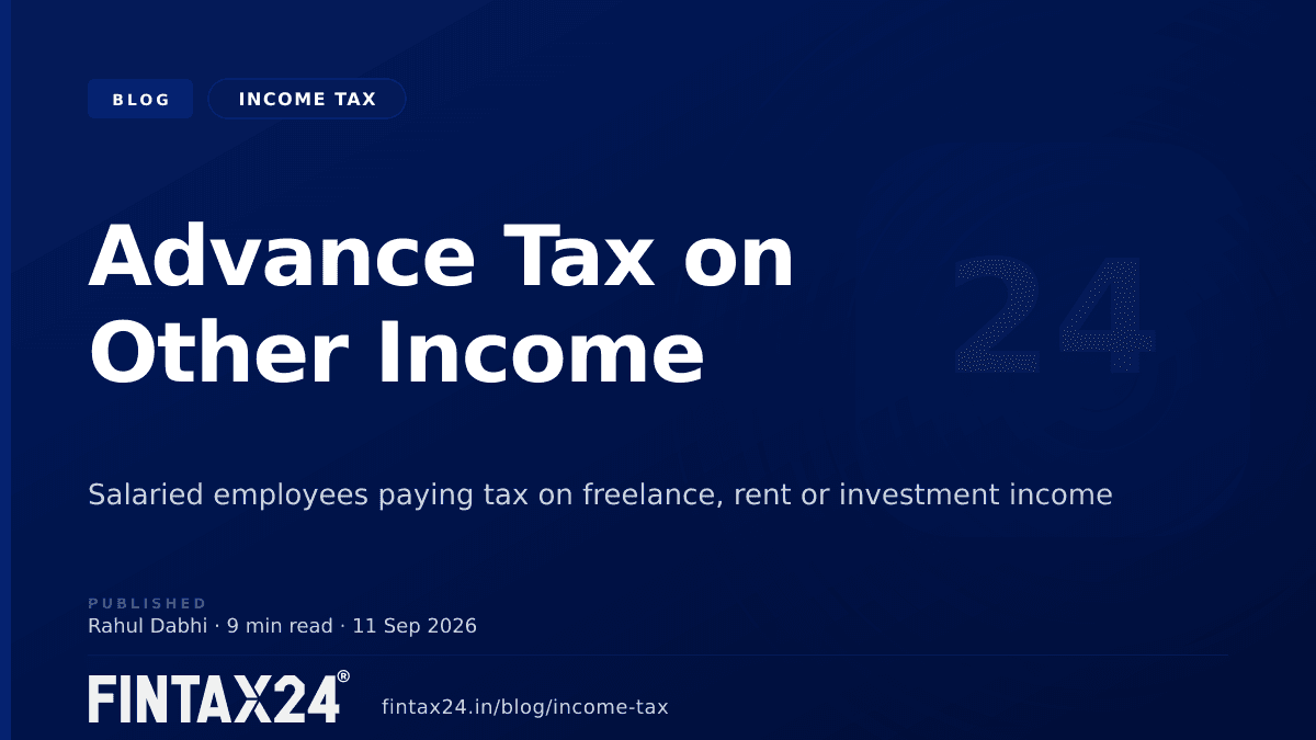 Cover image for Advance Tax on Other Income: Salaried and Freelancers