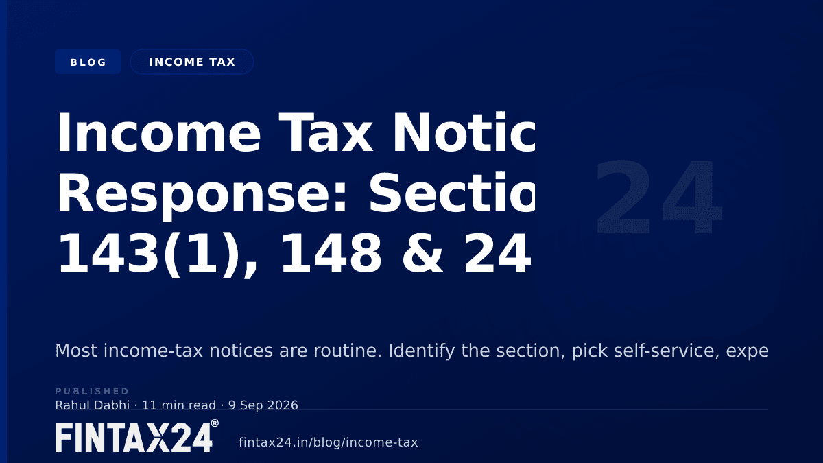 Cover image for Income Tax Notice Response: Section 143(1), 148 & 245