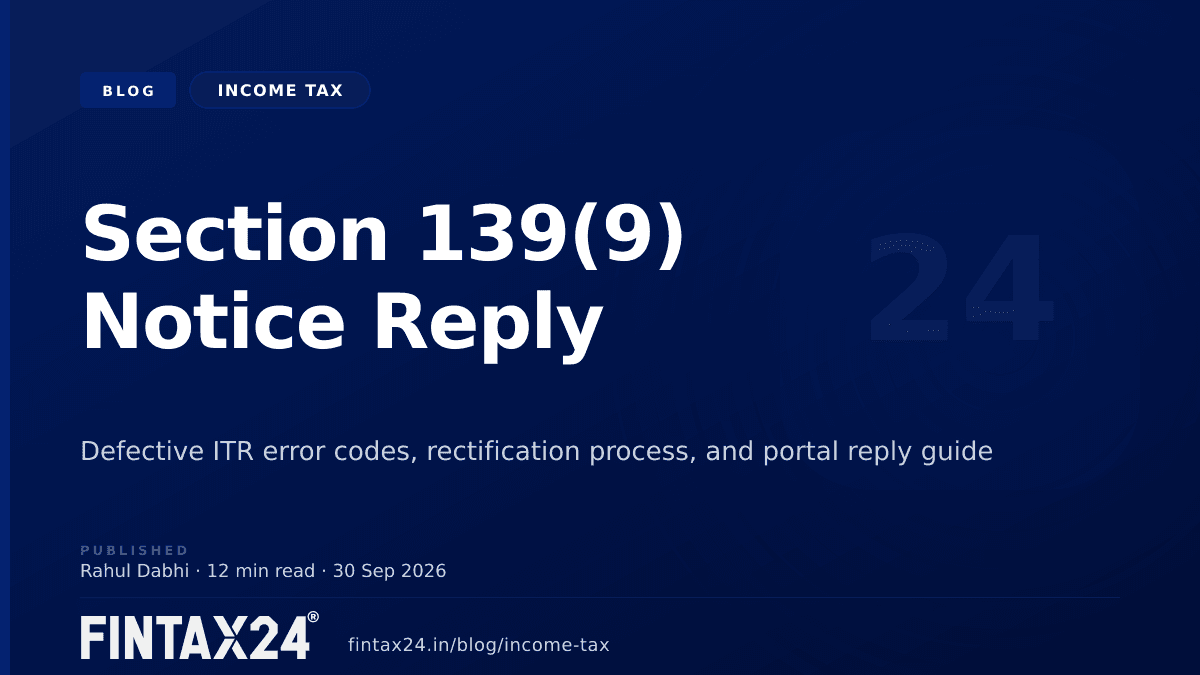 Cover image for Section 139(9) Defective Return Notice: How to Reply