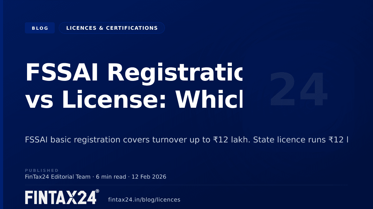 Cover image for FSSAI Registration vs License: Which?