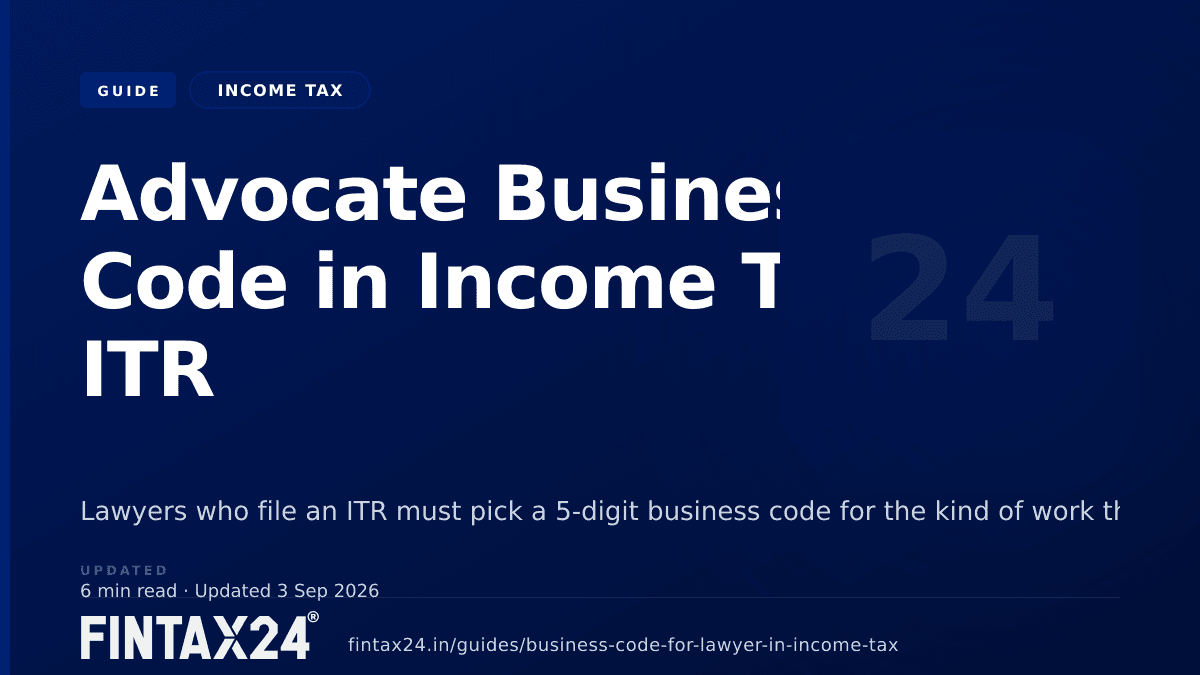 Cover image for Advocate Business Code in Income Tax ITR