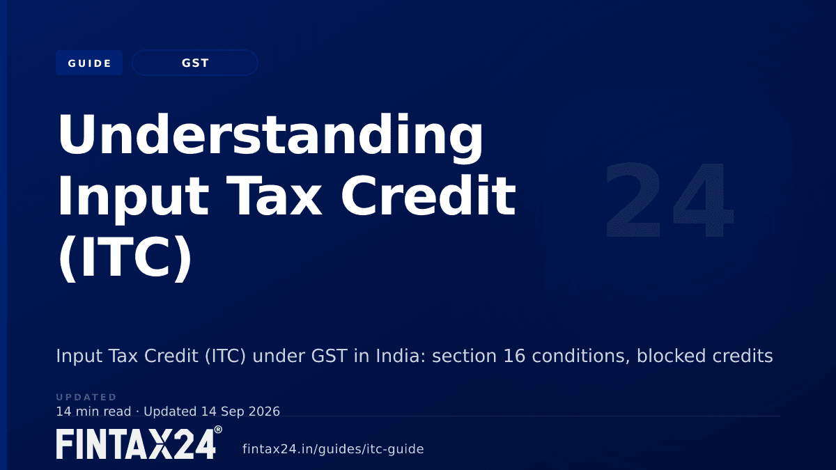 Cover image for Understanding Input Tax Credit (ITC)